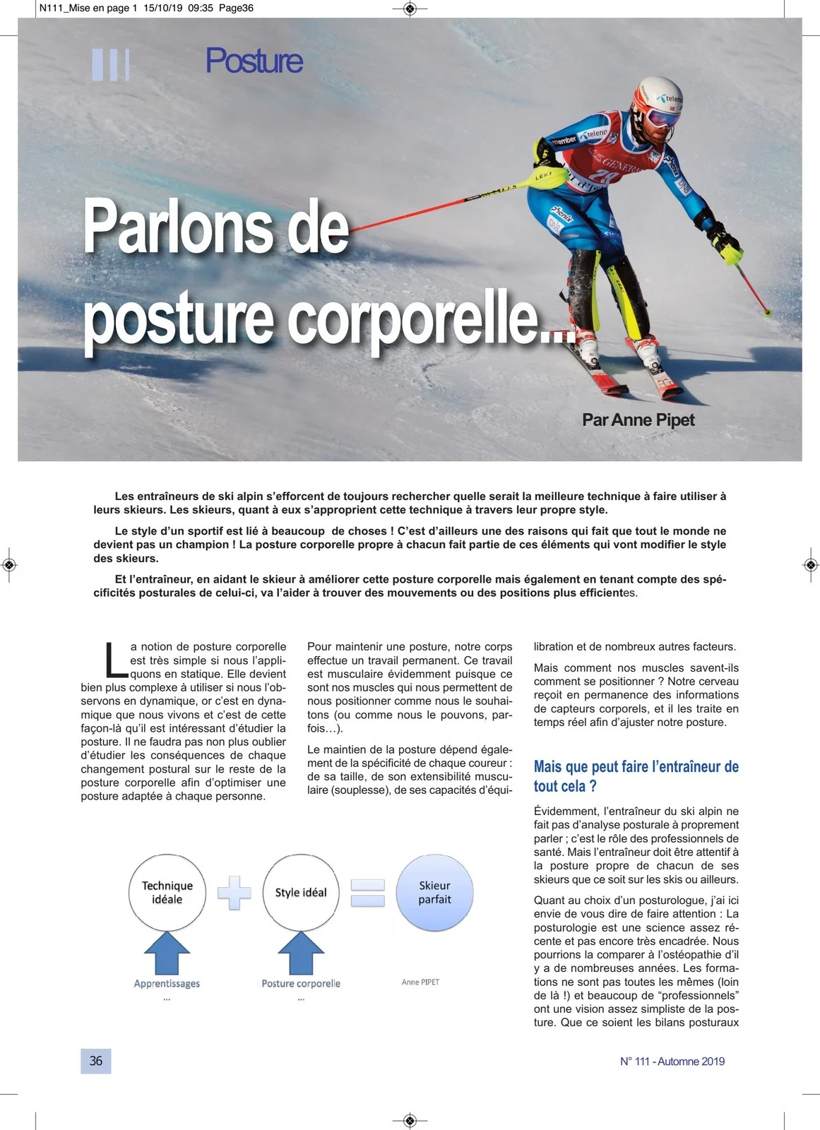 Article de Anne PIPET Formations en rééducation maxillo-faciales, posture et violences sur parlons de posture corporelle pour la revue de l’entraineur du ski alpin