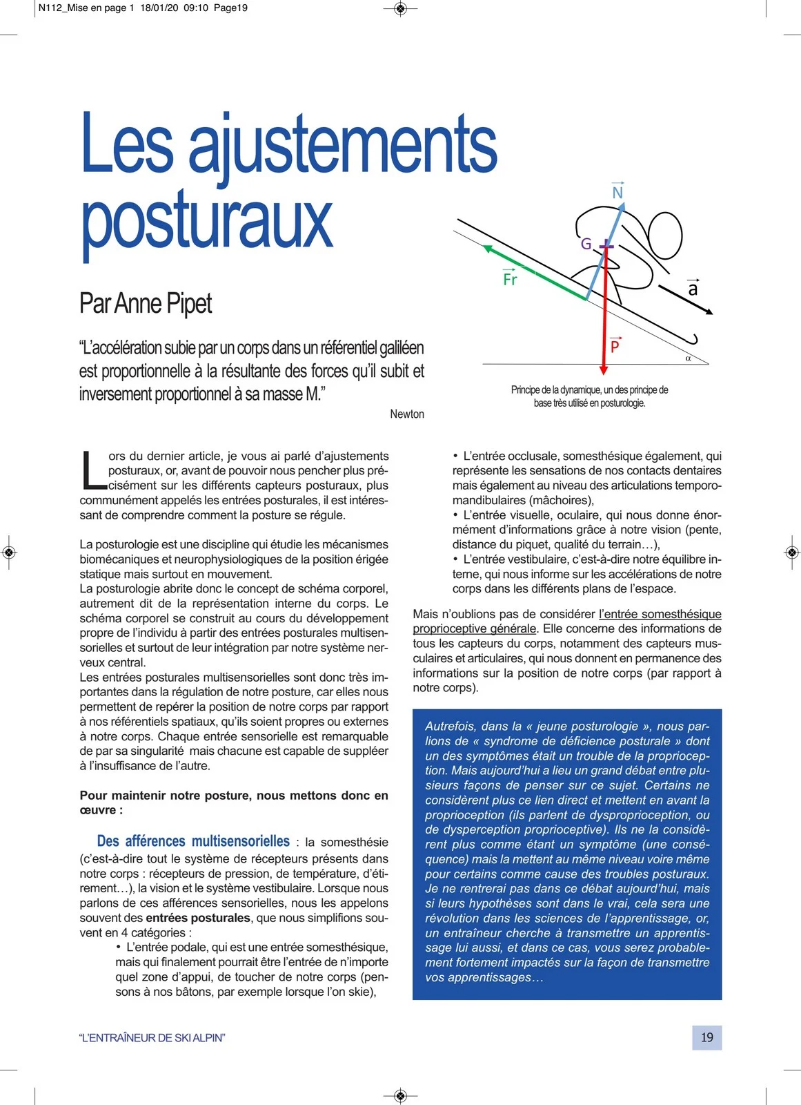 Article de Anne PIPET Formations en rééducation maxillo-faciales, posture et violences sur les ajustements posturaux pour la revue de l’entraineur du ski alpin